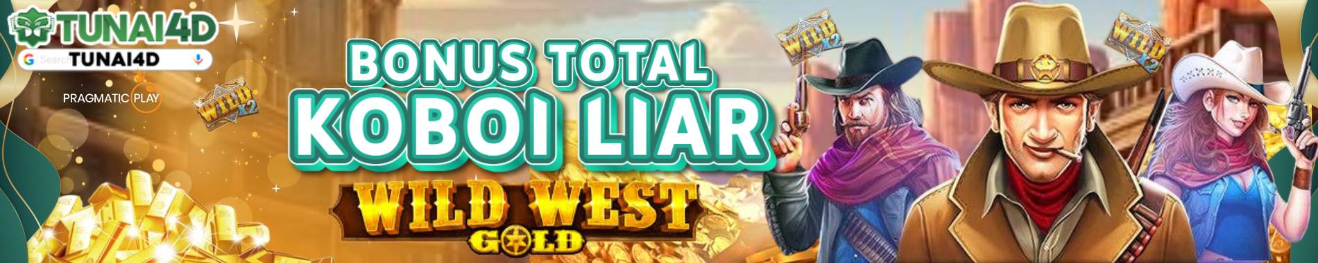 BONUS TOTAL WILD WEST GOLD